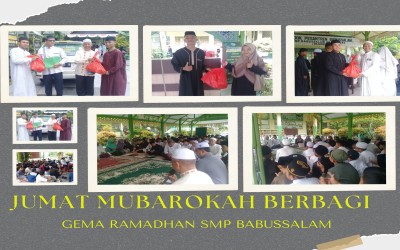 Jumat Mubarokah Penutup Kegiatan Santri SMP Babussalam Sebelum Libur Ramadhan dan Hari Raya