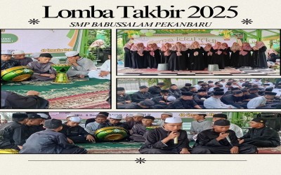 Lomba Takbir Meriahkan Menyambut Idul Adha di SMP Babussalam Pekanbaru