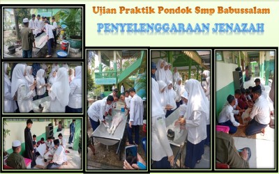 Ujian Praktik Pondok SMP Babussalam Berakhir Hari Ini